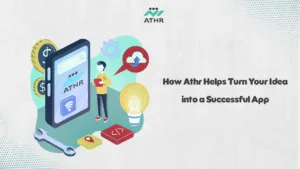 How Athr Helps Turn Your Idea into a Successful App - Best App Development Services in Saudi Arabia Engagement How Athr Helps Turn Your Idea into a Successful App