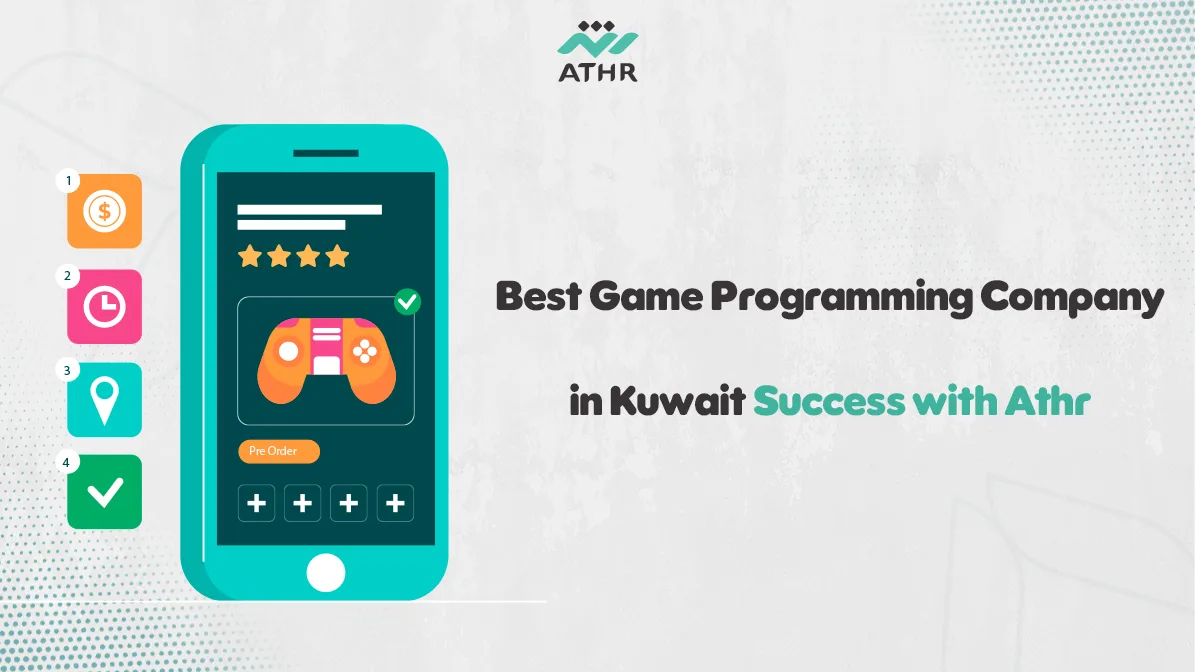 Best Game Programming Company in Kuwait | Success with Athr