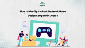 How to Identify the Best Electronic Game Design Company in - Game Development Companies in Dubai | Your Guide to the Best How to Identify the Best Electronic Game Design Company in Dubai?