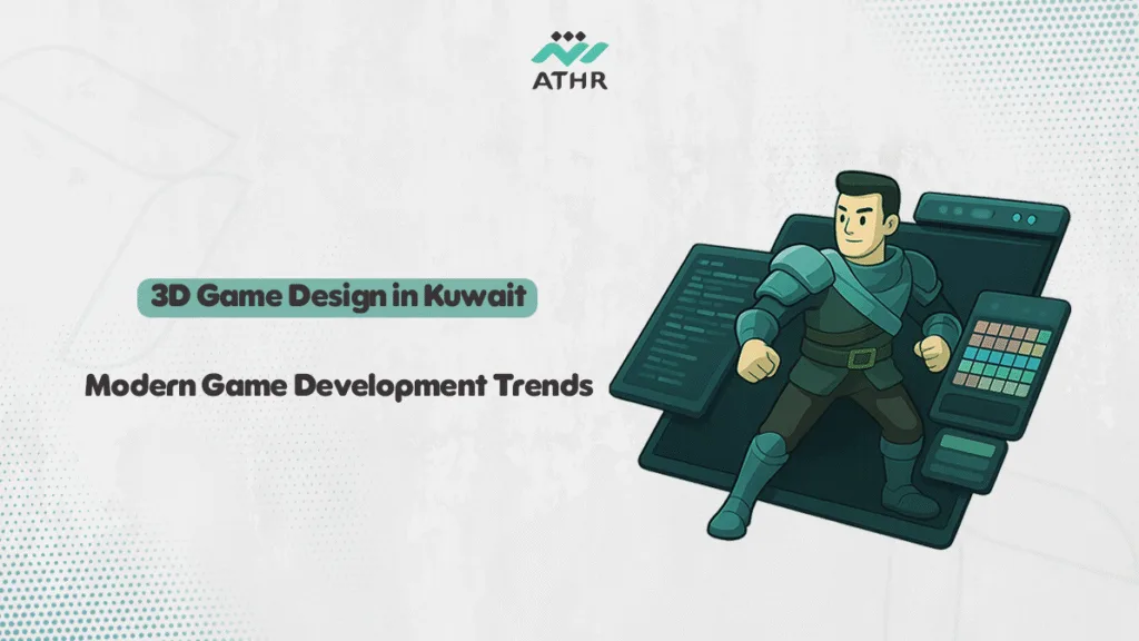 3D Game Design in Kuwait: Modern Game Development Trends