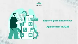 Expert Tips to Ensure Your App Success in 2025