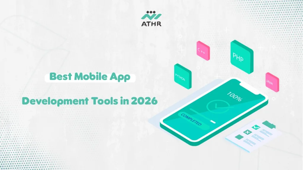 Best Mobile App Development Tools in 2026