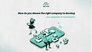 How do you choose the right company to develop your application in Saudi - Mobile App Creation: Steps to Build a Successful App in 2025 How do you choose the right company to develop your application in Saudi