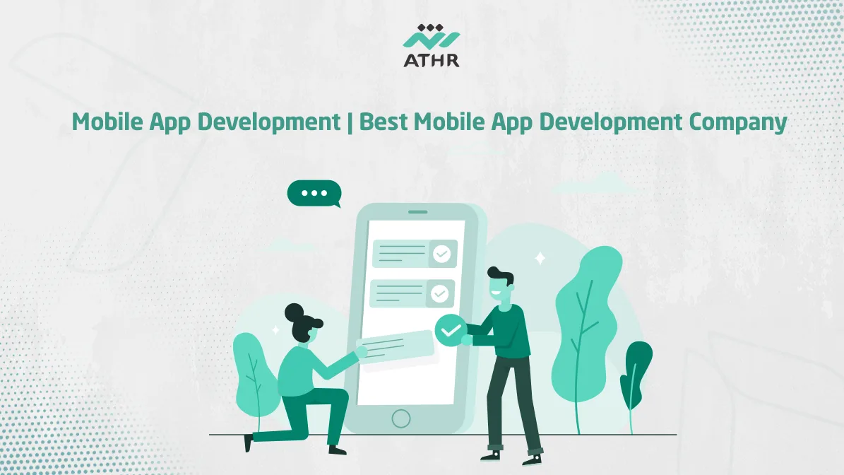 Mobile App Design | The Best App Development Company