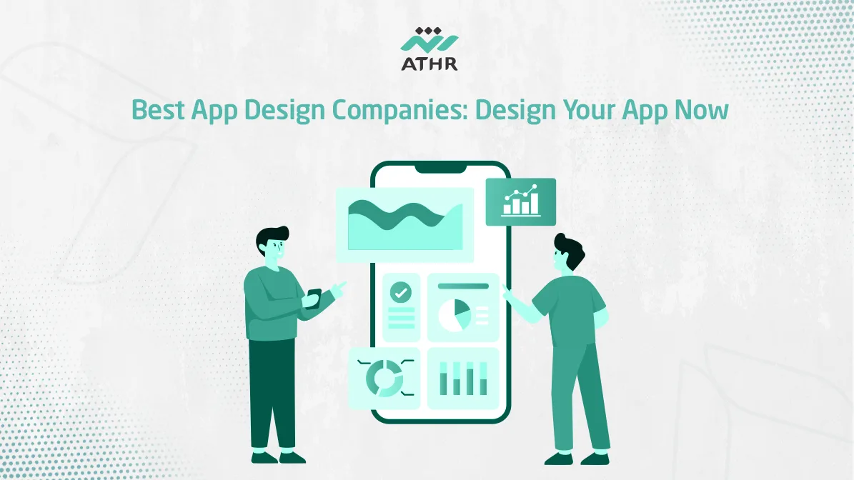 Best App Design Companies Design Your App Now