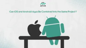 Can iOS and Android Apps Be Combined into the Same