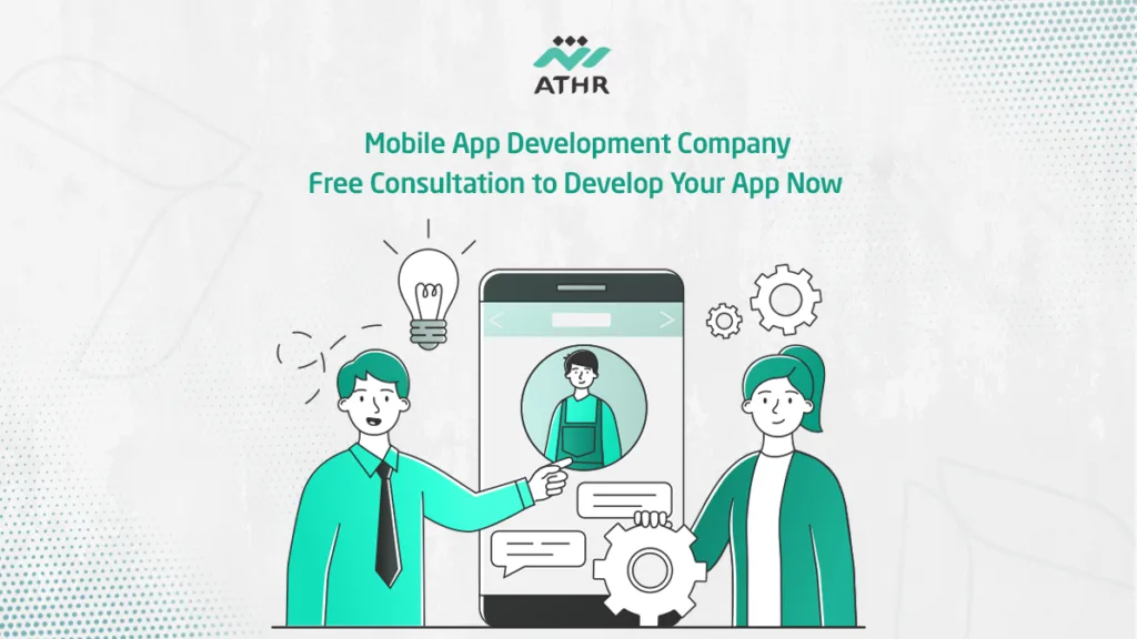 Mobile App Development Company: Free Consultation Now