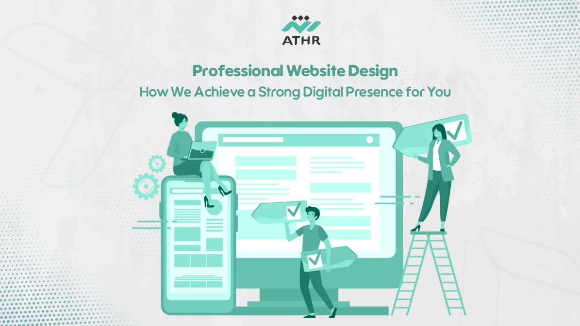 Electronic Website Design – How We Achieve a Strong Digital Presence for You