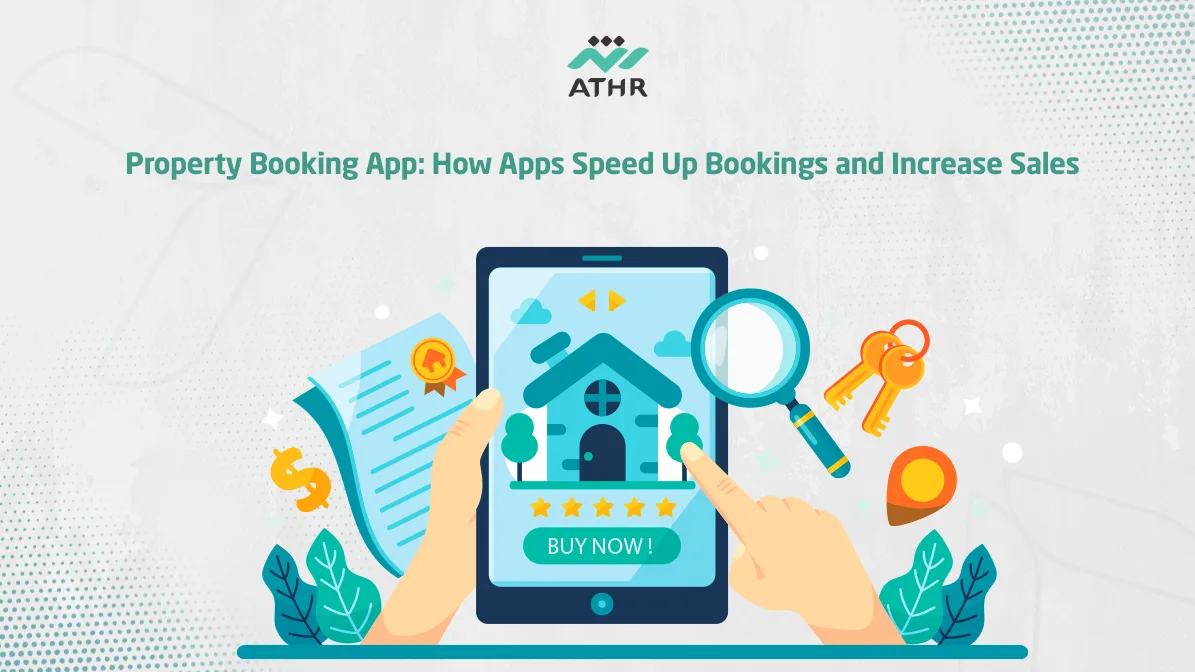 Real Estate Booking Apps: How Apps Speed Up Bookings and Increase Sales