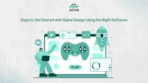 Steps to Get Started with Game Design Using the Right Software - Top 5 Game Design Software for Beginners and Professionals Steps to Get Started with Game Design Using the Right Software