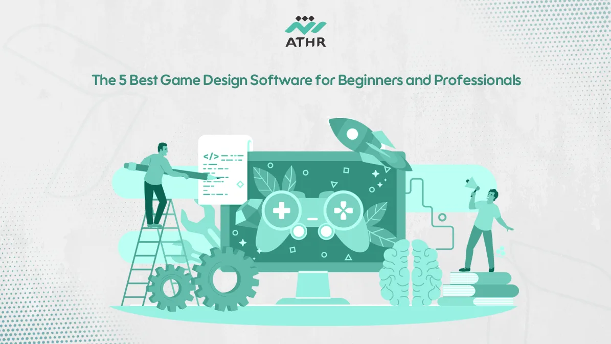 The 5 Best Game Design Software for Beginners and Professionals - Top 5 Game Design Software for Beginners and Professionals The 5 Best Game Design Software for Beginners and Professionals