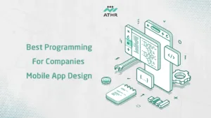 Best Programming Companies for Mobile App Design