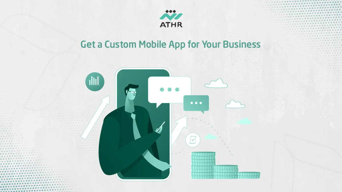 Get a Custom Mobile App for Your Business - Get a Custom Mobile App for Your Business Get a Custom Mobile App for Your Business
