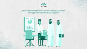 What Are the Most Important Services Offered by Software Development Companies in the - Best Software Company in Saudi Arabia: Choose the Right One What Are the Most Important Services Offered by Software Development Companies in the Kingdom?