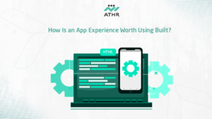 How Is an App Experience Worth Using - Mobile App Development Services for Businesses: Get an App How Is an App Experience Worth Using Built?