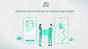What Does the First Version of a Delivery App Include?
