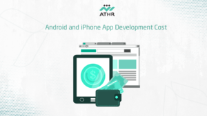 Android and iPhone App Development Cost