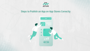 Steps to Publish an App on App Stores Correctly - App Publishing Requirements on the App Store and Google Play Steps to Publish an App on App Stores Correctly