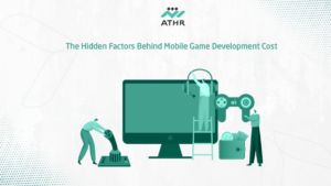 The Hidden Factors Behind Mobile Game Development Cost - Best Mobile Game Design Company for Projects The Hidden Factors Behind Mobile Game Development Cost