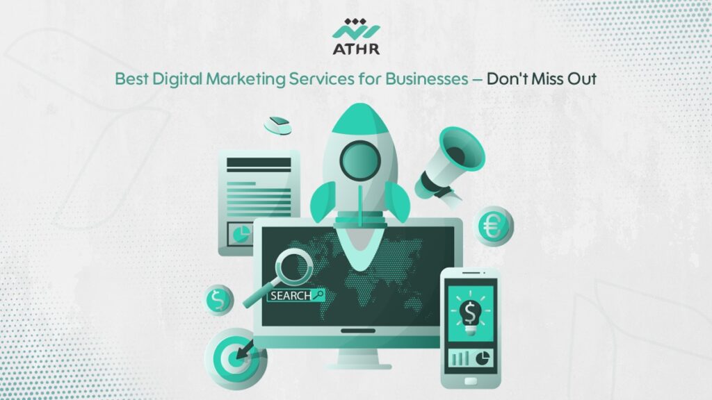 The Best Digital Marketing Services for Businesses