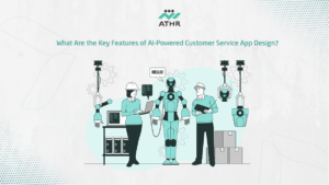 What Are the Key Features of AI-Powered Customer Service App Design?